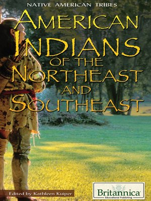 American Indians of the Northeast and Southeast - ebook